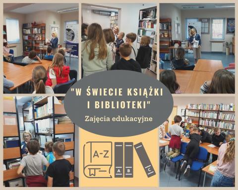 Projekt "W świecie książki i biblioteki" - zajęcia edukacyjne