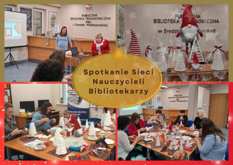 Spotkanie Sieci Nauczycieli Bibliotekarzy